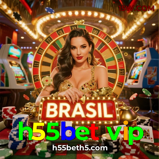 h55bet vip App: Única Plataforma com Suporte em Português 24h