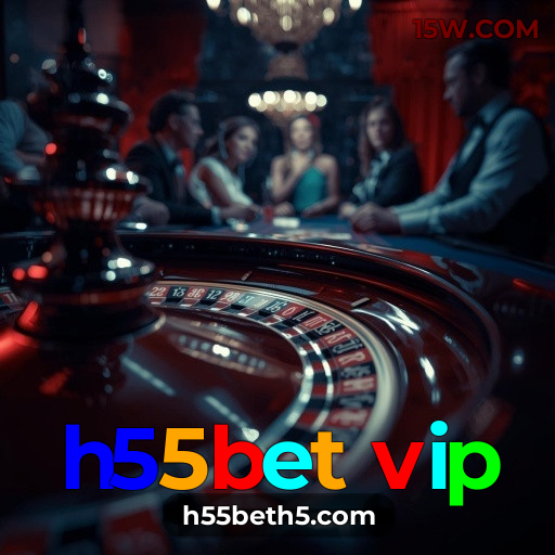 h55bet vip: Jogue e ganhe prêmios incríveis no cassino online mais seguro do Brasil!